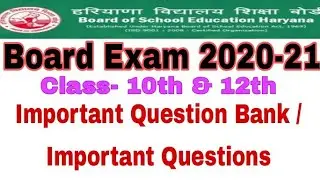 HBSE Board Class 10th and 12th Important Question 2020-21 || Haryana Board Important Question's .