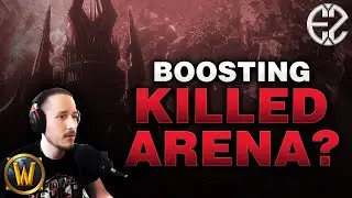 Did Boosting Kill Shadowlands Arena? - World of Warcraft 9.0.5