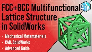 How to Model Multi-Functional Lattice Structure. Solidworks for beginners (CAD).