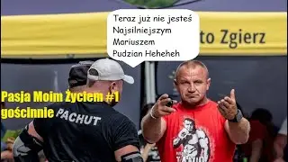 Pasja Moim Życiem #1 Strong Man gościnnie; Mariusz Pachut