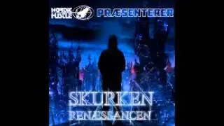 Skurken - Dig Der Afgøre [Renæssancen]