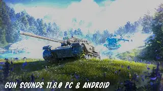 WoT Blitz Gun Sound MOD Updated