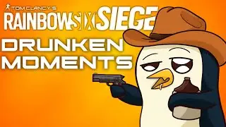 DRUNKEN SIEGE MOMENTS - ROAD TO 1000 SUBS!!!