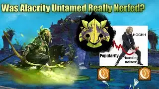Guild Wars 2 - Alacrity Untamed still viable?