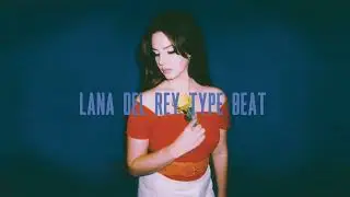 [SOLD] Lana Del Rey Type Beat - Sweet Dream [Honeymoon X Ultraviolence Type Beat]