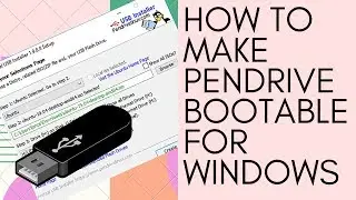 How To Make Pendrive Bootable for Windows