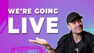 We're going live!