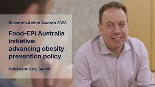 Professor Gary Sacks Research Action Awards 2023