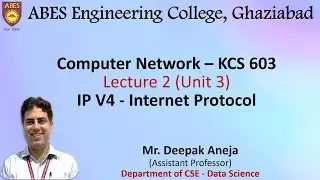 Lecture 2 (Unit 3) || IP Version 4 - Internet Protocol || Computer Network