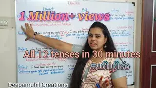 Learn all 12 tenses in 30 minutes through Tamil | Spoken English |