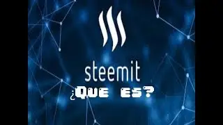 Steemit  Que es