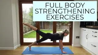 Esther's Full Body Strengthening Exercises