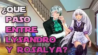 ¿Que pasó entre Lysandro y Rosalya?