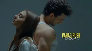 Vahag Rush - Ինձ Հետ Մնա / Indz Het Mna / Stay With Me