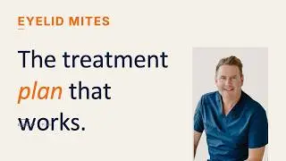 Easy Treatment Guide for Demodex Blepharitis: Mild to Severe for 2025