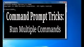 How to run multiple commands in Command Prompt