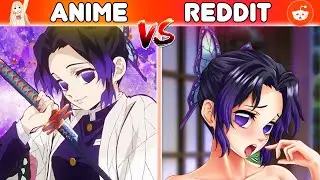 Anime vs Reddit 2024 #7