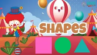 Kids Learn shapes with Ease with Cartoons and Shapes Song
