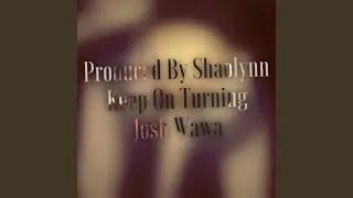 Keep On Turning