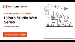UiPath Studio Web – UI Automation & Document Understanding - UiPath Community Visakhapatnam Chapter