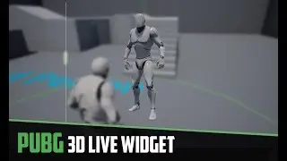 Unreal Engine 4 - [PUBG] 3D Live Widget