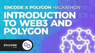 Polygon Hackathon: Introduction to Web3 and Polygon