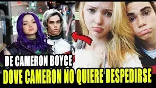 DOVE CAMERON NO QUIERE DESPEDIRSE DE CAMERON BOYCE TRAS SU INESPERADA PARTIDA