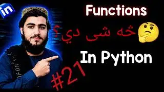 #21-Python Functions Explained in Pashto | Why Functions Exist?