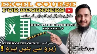 How to delete Rows in Excel | MS Excel Chapter 11 |