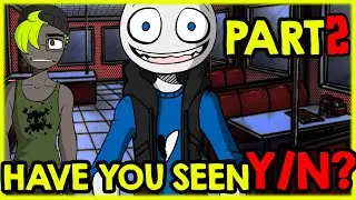 Your Boyfriend Game - Have You Seen Y/N?  EPISODE 2