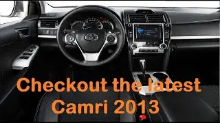 Toyota Camry 2013 - Check it out!