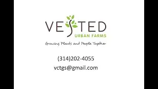 STL Urban Vested Farms intro video produced by FD Finch Photography