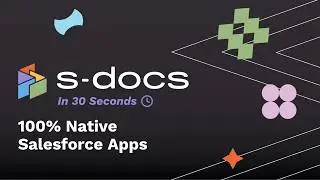 What Are 100% Native Salesforce Apps? | S-Docs in 30 Seconds