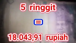 TERJAWAB! 5 ringgit Malaysia berapa rupiah Indonesia