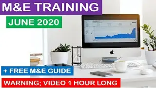 monitoring and evaluation training June 2020 | a Monitoring and Evaluation Course 100% FREE 1 hour