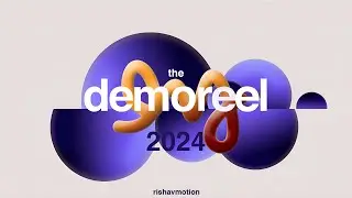 Demoreel 2024 | Rishavmotion