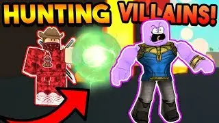 HUNTING DOWN SUPERVILLAINS IN POWER SIMULATOR! (ROBLOX)