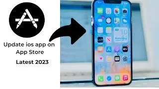 How to update app on App Store Latest 2023