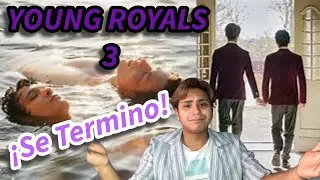 Young Royals 3 - Final - Opinion #youngroyalsseason3 #youngroyals