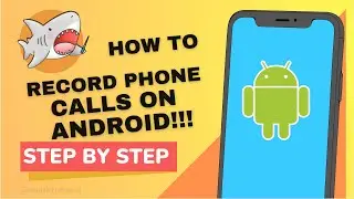 How To Record Phone Calls On ANY Android Phone 2023 - Easy!!!