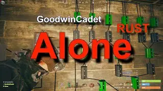 RUST - Alone /Раст среди Людей#22.