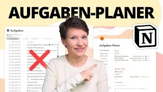 Aufgaben & Projekte planen in Notion ✅ Tutorial & Vorlage für Einsteiger [Teil 1]