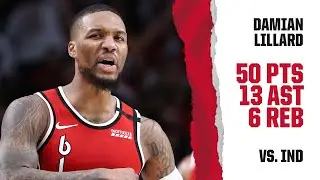 Damian Lillard (50 PTS, 13 AST, 6 REB) Highlights | Trail Blazers vs. Pacers