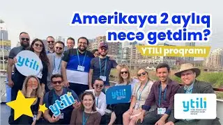 Amerikaya 2 aylıq necə getdim? ( YTILI proqramı )