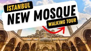 Amazing #NewMosque Area Walking Tour In İstanbul, Türkiye. August 20th, 2022