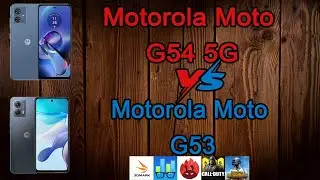 Motorola Moto G54 5G VS Motorola Moto G53 | AnTuTu, PUPG Mobile,  COD Mobile, 3D Mark,...