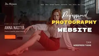 Creative Photography Portfolio Website | Professional Photographer Website | Dan WordPress Theme