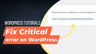 Fix Critical Error White Dead Page on WordPress || Web Development Tutorials