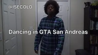 Dancing In GTA San Andreas