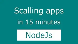Scaling NodeJs apps using ExpressJs and Cluster module in 15 minutes